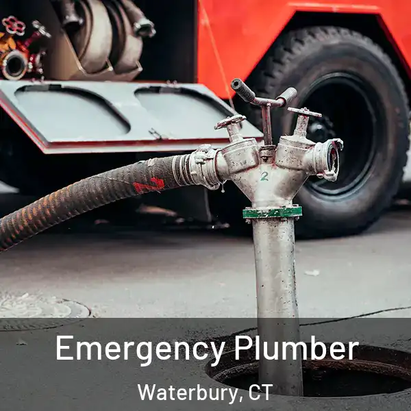  Emergency Plumber Waterbury, CT