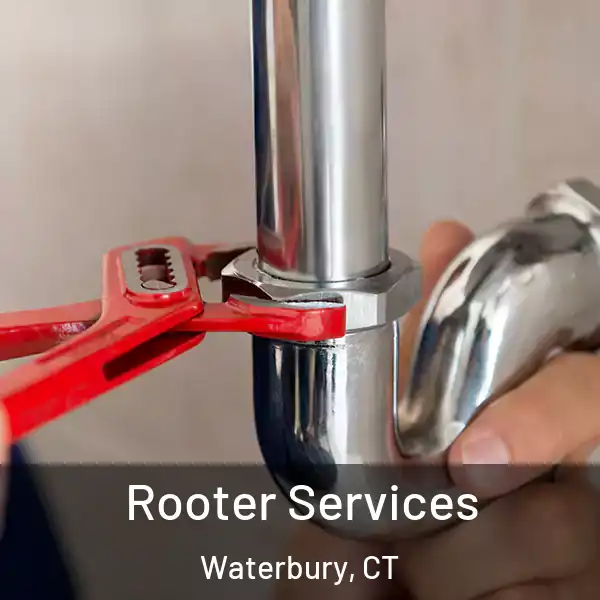  Rooter Services Waterbury, CT